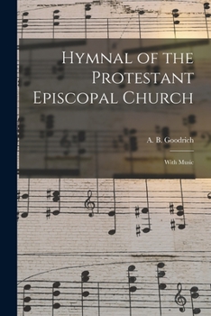 Paperback Hymnal of the Protestant Episcopal Church: With Music Book