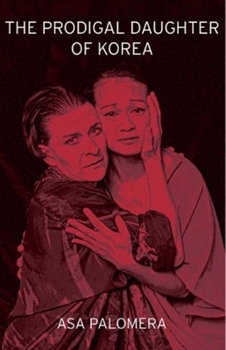 Paperback The Prodigal Daughter of Korea Book