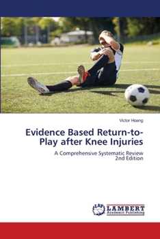 Paperback Evidence Based Return-to-Play after Knee Injuries Book