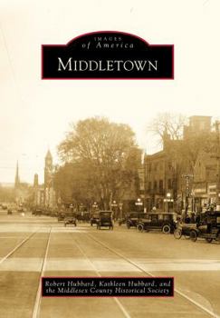 Middletown - Book  of the Images of America: Connecticut