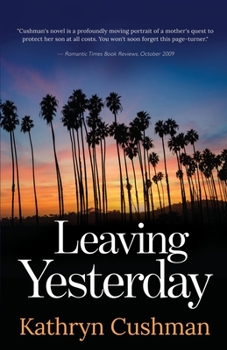 Leaving Yesterday - Book #3 of the Tomorrow's Promise Collection
