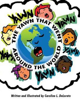 Paperback The Yawn That Went Around the World Book