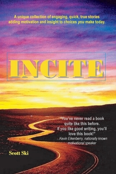 Paperback InCite: 3 Minute Life Affirming Stories Book