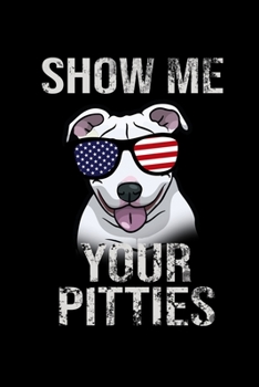Paperback Show me Your Pitties: 110 Game Sheets - Four in a Row Fun Blank Games - Soft Cover Book for Kids for Traveling & Summer Vacations - Mini Gam Book