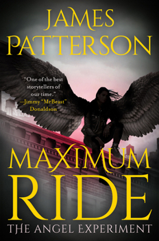 Maximum Ride: The Angel Experiment (Special Limited Edition)