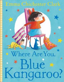 Where Are You, Blue Kangaroo? - Book #2 of the Blue Kangaroo