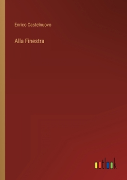 Paperback Alla Finestra [Italian] Book