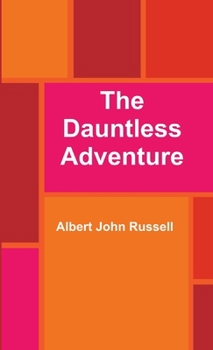 Paperback The Dauntless Adventure Book