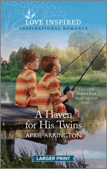 Mass Market Paperback A Haven for His Twins: An Uplifting Inspirational Romance [Large Print] Book
