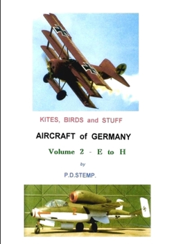 Paperback Kites, Birds & Stuff - Aircraft of GERMANY - E to H Book