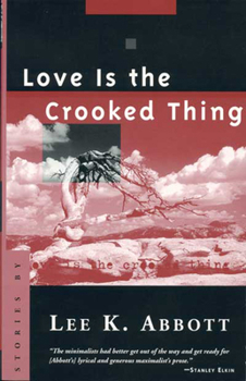 Paperback LOVE IS THE CROOKED THING Book