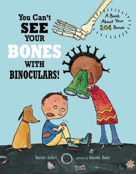 You Can't See Your Bones with Binoculars (You Can'tàseies)