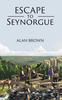 Paperback Escape to Seynorgue Book