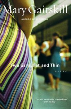 Paperback Two Girls Fat and Thin Book