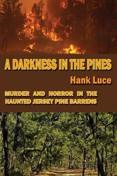 Paperback A Darkness in the Pines Book