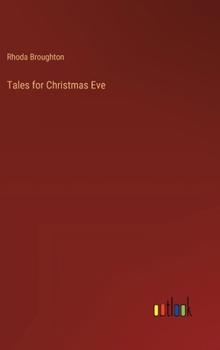 Hardcover Tales for Christmas Eve Book