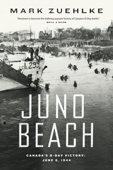 Paperback Juno Beach: Canada's D-Day Victory Book