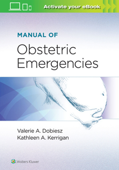 Paperback Manual of Obstetric Emergencies Book