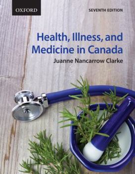 Paperback Health, Illness, and Medicine in Canada Book