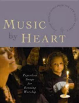 Spiral-bound Music by Heart: Paperless Songs for Evening Worship Book