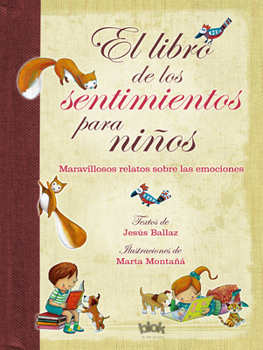 Hardcover El Libro de Los Sentimientos Para Niños / The Book of Feelings for Children [Spanish] Book