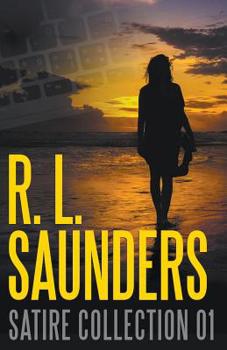 Paperback R. L. Saunders Satire Collection 01 Book