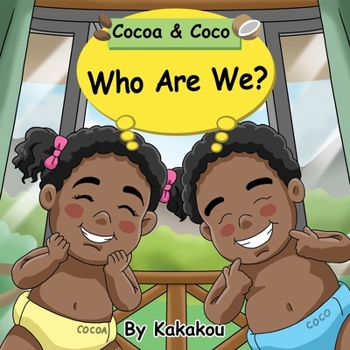 Paperback Cocoa & Coco: Who Are We? - Self Affirmation Book