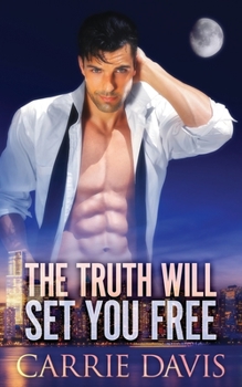 Paperback The Truth Will Set You Free Book
