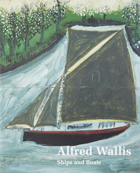 Paperback Alfred Wallis Ships & Boats Book