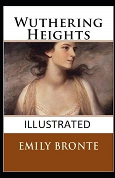 Paperback Wuthering Heights (Illustrated) Book