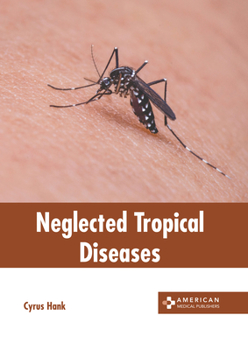 Hardcover Neglected Tropical Diseases Book