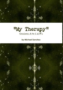 Hardcover My Therapy- Sessions A to C &#'s Book