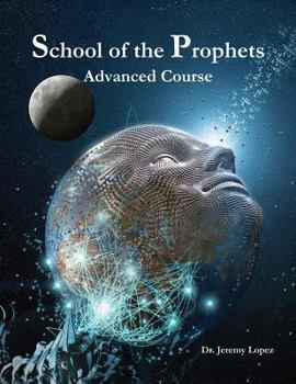 Paperback School of the Prophets - Advanced Course Book