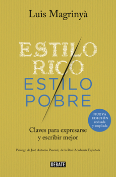 Paperback Estilo Rico, Estilo Pobre / Rich Style, Poor Style [Spanish] Book