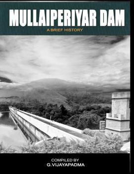 Paperback Mullai Periyar Dam: - a brief history Book