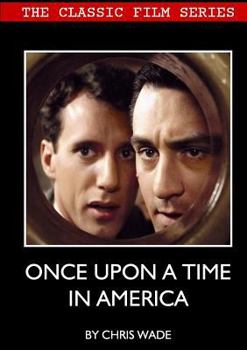 Paperback Classic Film Series: Once Upon a Time in America Book