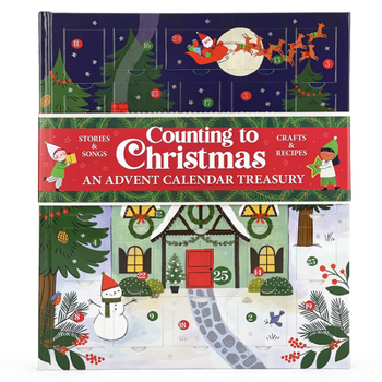 Hardcover Counting to Christmas: An Advent Calendar Treasury Book