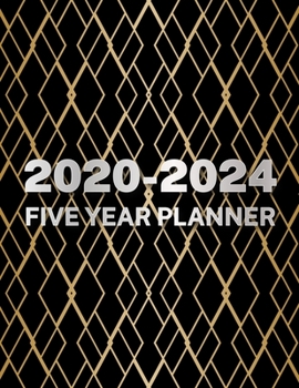 2020-2024 Five Year Planner: Golden Geometric Cover, 60 Months Calendar, 5 Year Monthly Appointment Notebook, Agenda Schedule Organizer Logbook with Holidays and inspirational Quotes