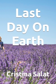 Paperback Last Day On Earth Book