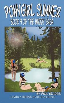 Paperback Ponygirl Summer- Book 4 of the Maddy Saga Book