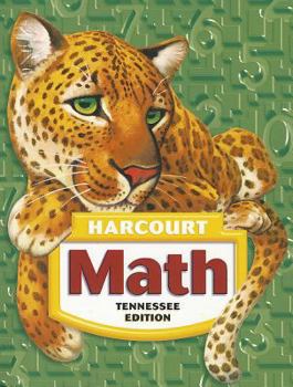 Hardcover Harcourt School Publishers Math Tennessee: Student Edition Grade 5 2005 Book