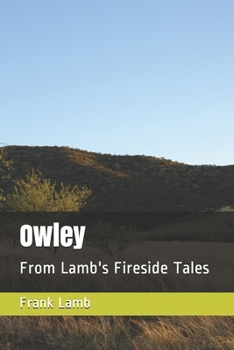 Paperback Owley: From Lamb's Fireside Tales Book