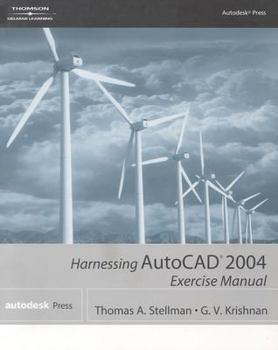 Paperback Harnessing AutoCAD 2004 Exercise Manual Book
