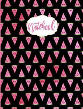 Paperback Notebook: Watermelon College Ruled Composition Notebook Book