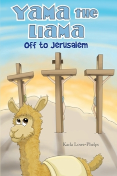 Paperback Yama the Llama--Off to Jerusalem Book