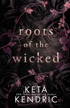 Paperback Roots of the Wicked Book