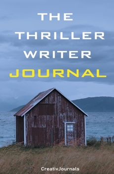 Paperback The Thriller Writer Journal: a notebook for writers and crime authors college-lined small size for purse handbag 5.25x8 Book