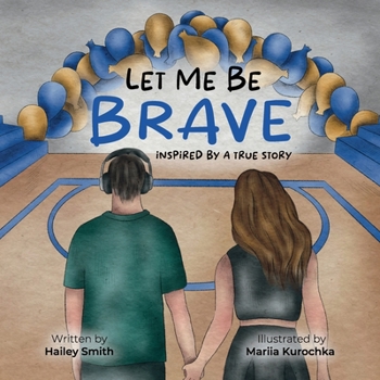 Paperback Let Me Be Brave Book