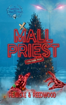 Hardcover Mall Priest - The Merry Crisis and Happy New Fear Edition Book