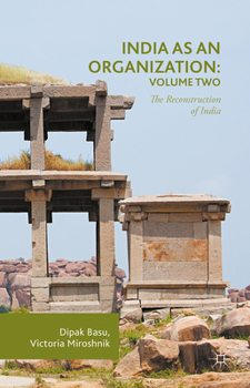 Hardcover India as an Organization: Volume Two: The Reconstruction of India Book